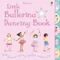 Book Cover for Little Ballerina Dancing Book by Fiona Watt