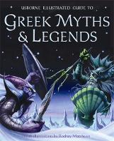 Book Cover for Illustrated Guide to Greek Myths and Legends by Dr Anne Millard