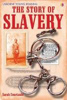 Book Cover for The Story of Slavery by Sarah Courtauld