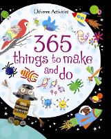 Book Cover for 365 things to make and do by Fiona Watt