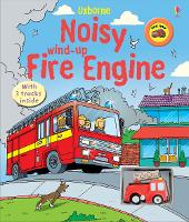 Book Cover for Noisy Wind-up Fire Engine by Sam Taplin