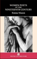 Book Cover for Women Poets of the 19th Century by Emma Mason