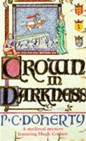 Book Cover for Crown in Darkness (Hugh Corbett Mysteries, Book 2) by Paul Doherty