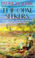 Book Cover for The Opal Seekers by Patricia Shaw