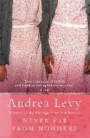 Book Cover for Never Far From Nowhere by Andrea Levy