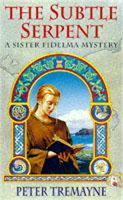 Book Cover for The Subtle Serpent (Sister Fidelma Mysteries Book 4) by Peter Tremayne