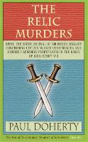 Book Cover for The Relic Murders (Tudor Mysteries, Book 6) by Paul Doherty