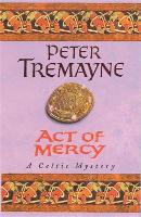 Book Cover for Act of Mercy (Sister Fidelma Mysteries Book 8) by Peter Tremayne