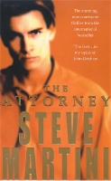 Book Cover for The Attorney by Steve Martini