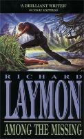 Book Cover for Among the Missing by Richard Laymon