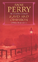 Book Cover for Slaves and Obsession (William Monk Mystery, Book 11) by Anne Perry