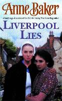 Book Cover for Liverpool Lies by Anne Baker