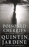 Book Cover for Poisoned Cherries (Oz Blackstone series, Book 6) by Quintin Jardine