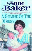 Book Cover for A Glimpse of the Mersey by Anne Baker