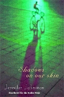 Book Cover for Shadows on our Skin by Jennifer Johnston