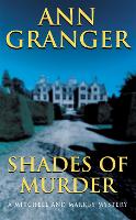 Book Cover for Shades of Murder (Mitchell & Markby 13) by Ann Granger