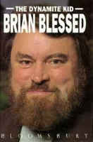 Book Cover for The Dynamite Kid by Brian Blessed