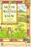 Book Cover for The Mouse Who Wanted to Know by Anne Merrick