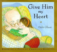 Book Cover for Give Him My Heart by Debi Gliori