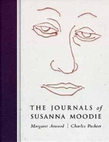 Book Cover for The Journals of Susanna Moodie by Margaret Atwood