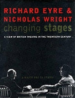 Book Cover for Changing Stages by Richard Eyre, Nicholas Wright