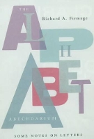 Book Cover for The Alphabet Abecedarium by Richard A. Firmage