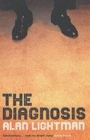 Book Cover for The Diagnosis by Alan P. Lightman