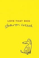 Book Cover for Love That Dog by Sharon Creech