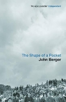 Book Cover for The Shape of a Pocket by John Berger