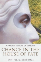 Book Cover for Chance in the House of Fate by Jennifer Ackerman