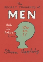 Book Cover for The Secret Thoughts of Men by Steven Appleby