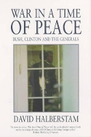 Book Cover for War in a Time of Peace by David Halberstam