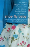 Book Cover for Shoe Fly Baby by Kate Pullinger