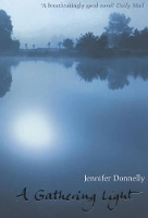 Book Cover for A Gathering Light by Jennifer Donnelly