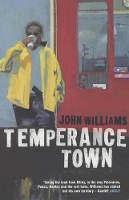 Book Cover for Temperance Town by John Williams