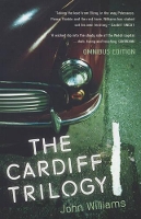 Book Cover for The Cardiff Trilogy by John Williams