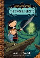 Book Cover for Araminta Spook: The Sword in the Grotto by Angie Sage