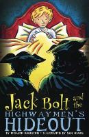 Book Cover for Jack Bolt and the Highwaymen's Hideout by Richard Hamilton