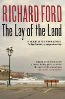 Book Cover for The Lay of the Land by Richard Ford