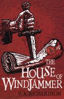 Book Cover for The House of Windjammer by Viv Richardson