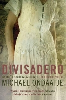 Book Cover for Divisadero by Michael Ondaatje