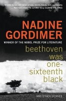 Book Cover for Beethoven Was One-sixteenth Black by Nadine Gordimer