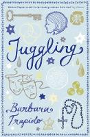 Book Cover for Juggling by Barbara Trapido