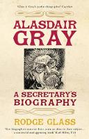 Book Cover for Alasdair Gray by Rodge Glass