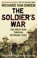 Book Cover for The Soldier's War by Richard van Emden