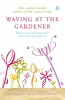 Book Cover for Waving at the Gardener by Kate Pullinger