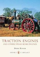 Book Cover for Traction Engines by Derek A Rayner