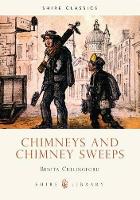 Book Cover for Chimneys and Chimney Sweeps by Benita Cullingford