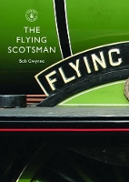 Book Cover for The Flying Scotsman by Bob Gwynne