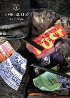 Book Cover for The Blitz by Professor Peter Doyle